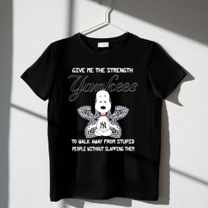 Yankees Snoopy Yoga T-Shirt - Give Me Strength To Walk Away Design