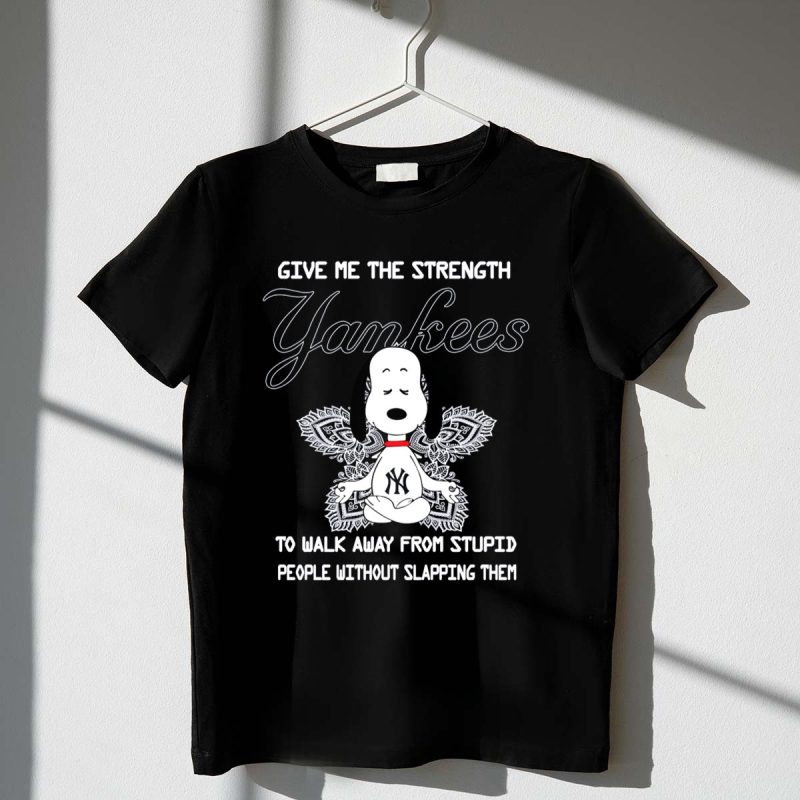 Yankees Snoopy Yoga Give Me The Strength to Walk Away Without Slapping T Shirt t shirt 1 1