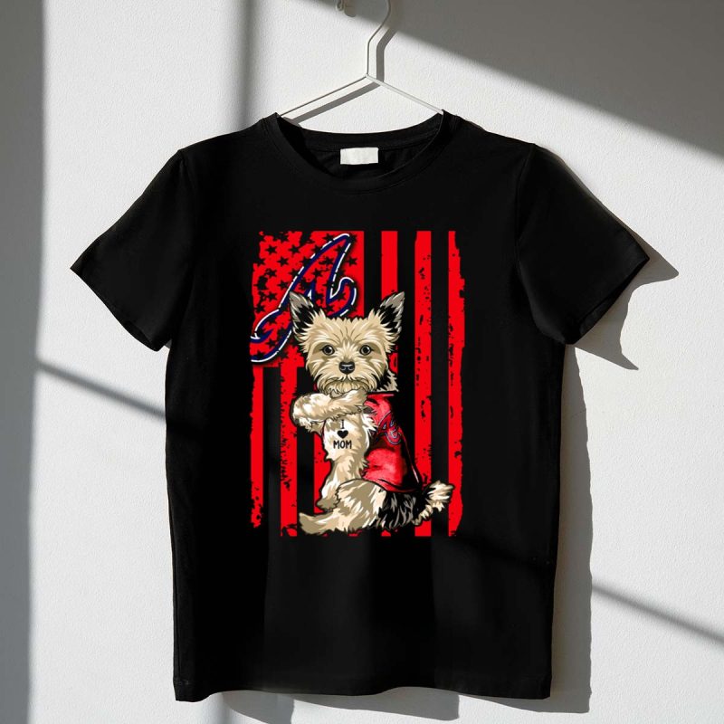 Yorkshire Terrier I Love Mom T-Shirt - Atlanta Braves American Flag Design