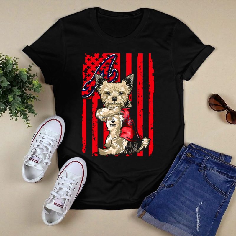 Yorkshire Terrier I Love Mom T-Shirt - Atlanta Braves American Flag Design - Image 5