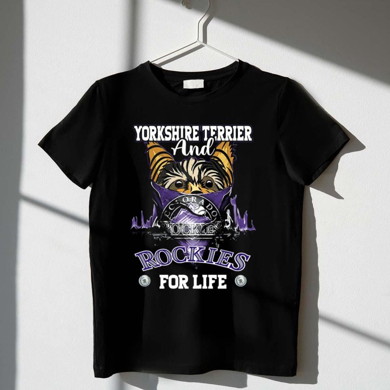 Yorkshire Terrier and Colorado Rockies for Life T Shirt t shirt 1 1