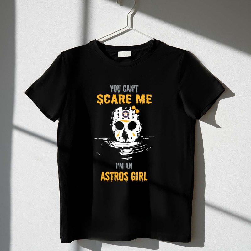 You Cant Scare Me Im an Astros Girl Jason Voorhees Mask Houston Astros Bow T Shirt t shirt 1 1