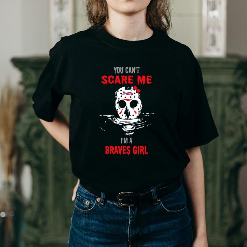 Jason Voorhees 'You Can'T Scare Me' Braves Girl T-Shirt - Image 2