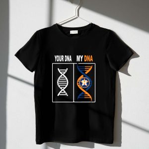 Houston Astros Fan T-Shirt - Your Dna, My Dna Baseball Tee