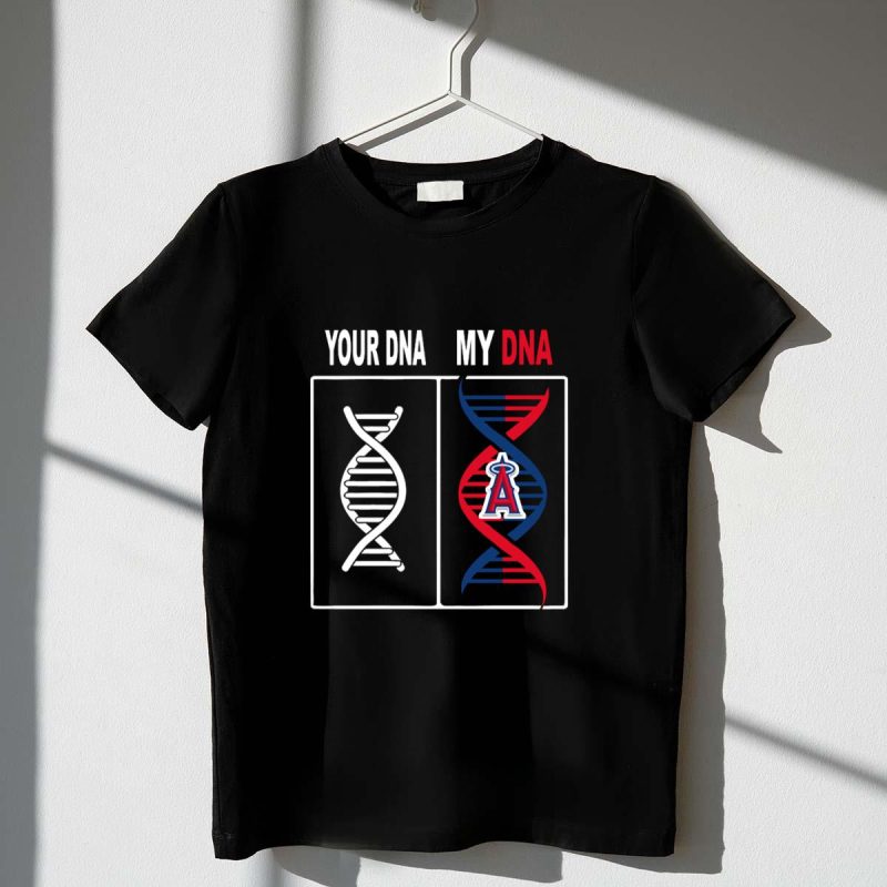 Your DNA My DNA Los Angeles Angels Baseball Enthusiast T Shirt t shirt 1 1